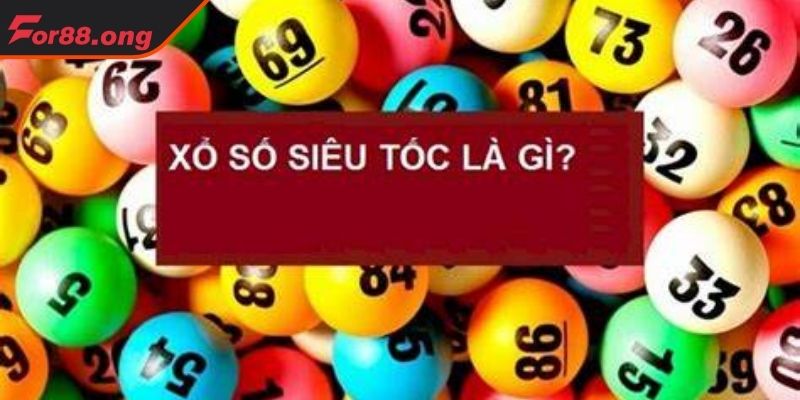 Giới thiệu xổ số siêu tốc